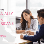 How to Be an Ally to Asian Americans