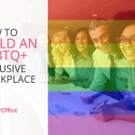 How to build an LGBTQ+ Inclusive Workplace